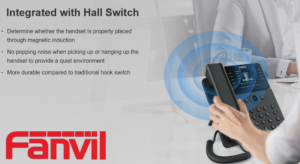 A business person using a Fanvil office telephone with highlighted Hall Switch benefits, including magnetic induction placement, quiet environment due to no popping noise, and enhanced durability compared to traditional hook switches.